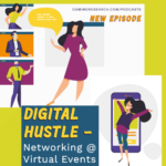 Digital Hustle - Networking at Virtual Events