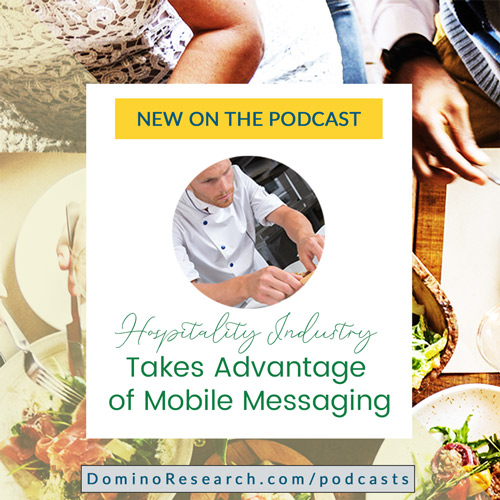 Hospitality Industry Takes Advantage of Mobile Messaging